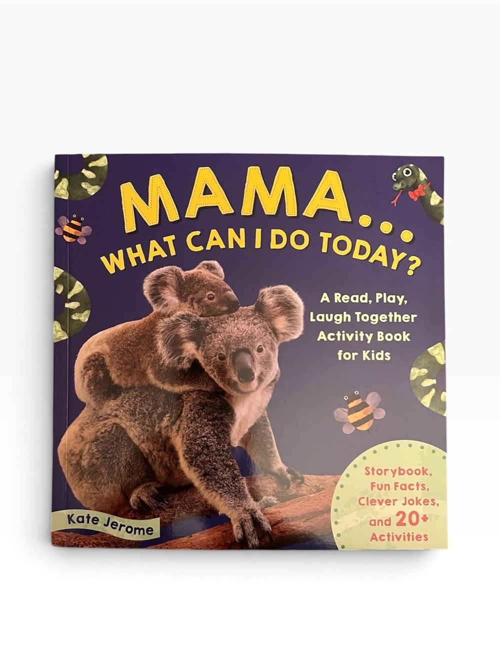 Mama... What Can I Do Today? By Kate Jerome - Kids Activity Book